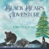 Black Bear's Adventure